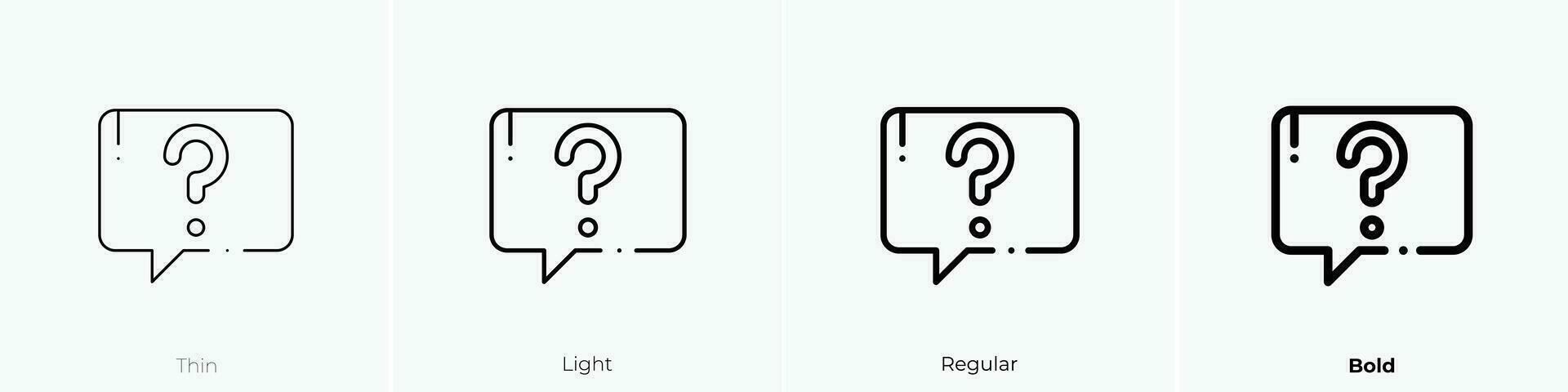 question icon. Thin, Light, Regular And Bold style design isolated on white background vector