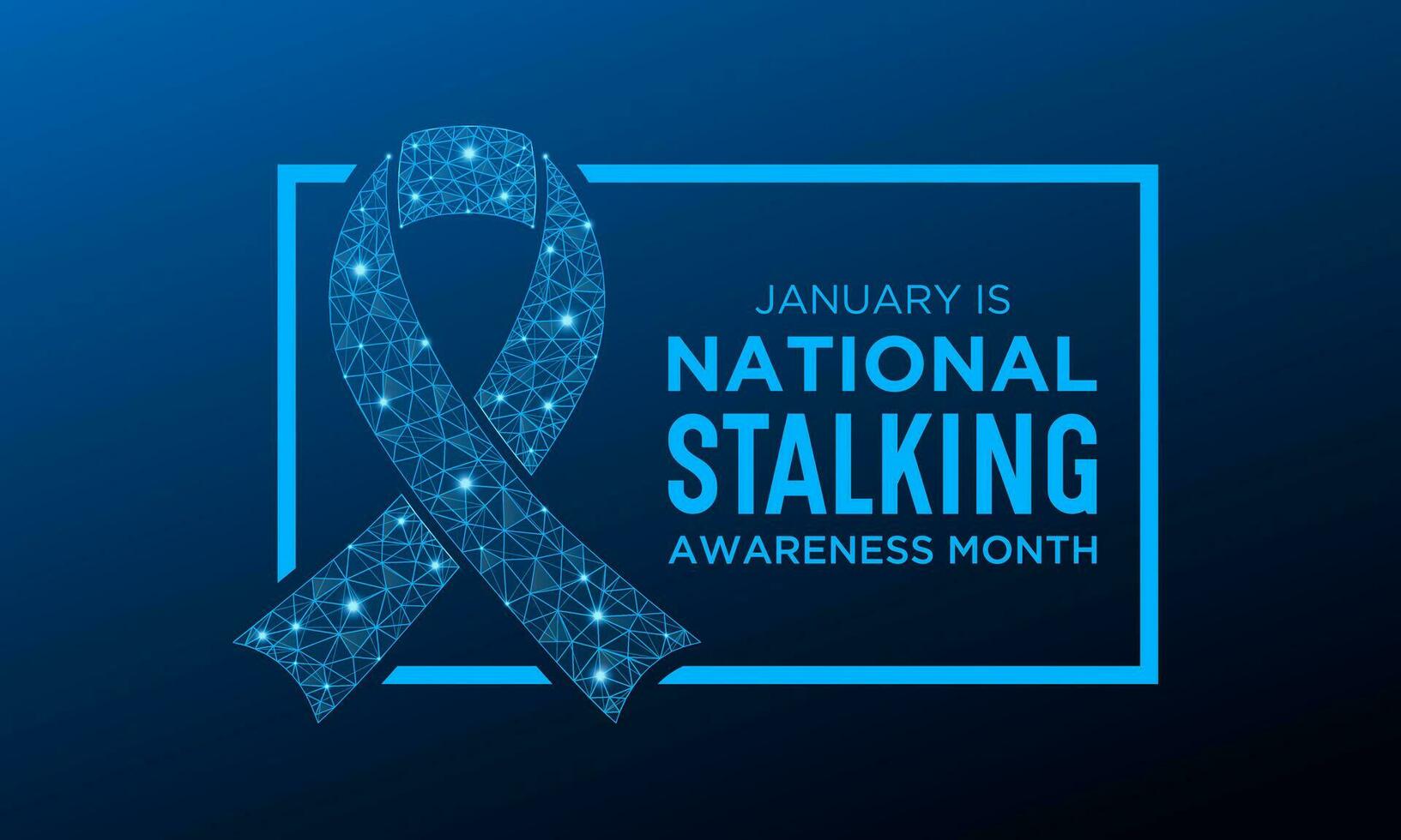 National stalking awareness month is observed every year in january. Vector template for banner, greeting card, poster with background. Vector illustration.