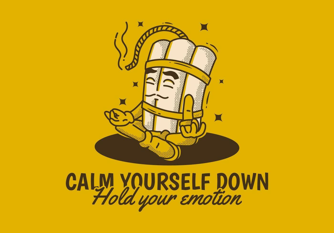 Calm yourself down hold your emotion. Mascot character design of tnt dynamite in meditation pose vector