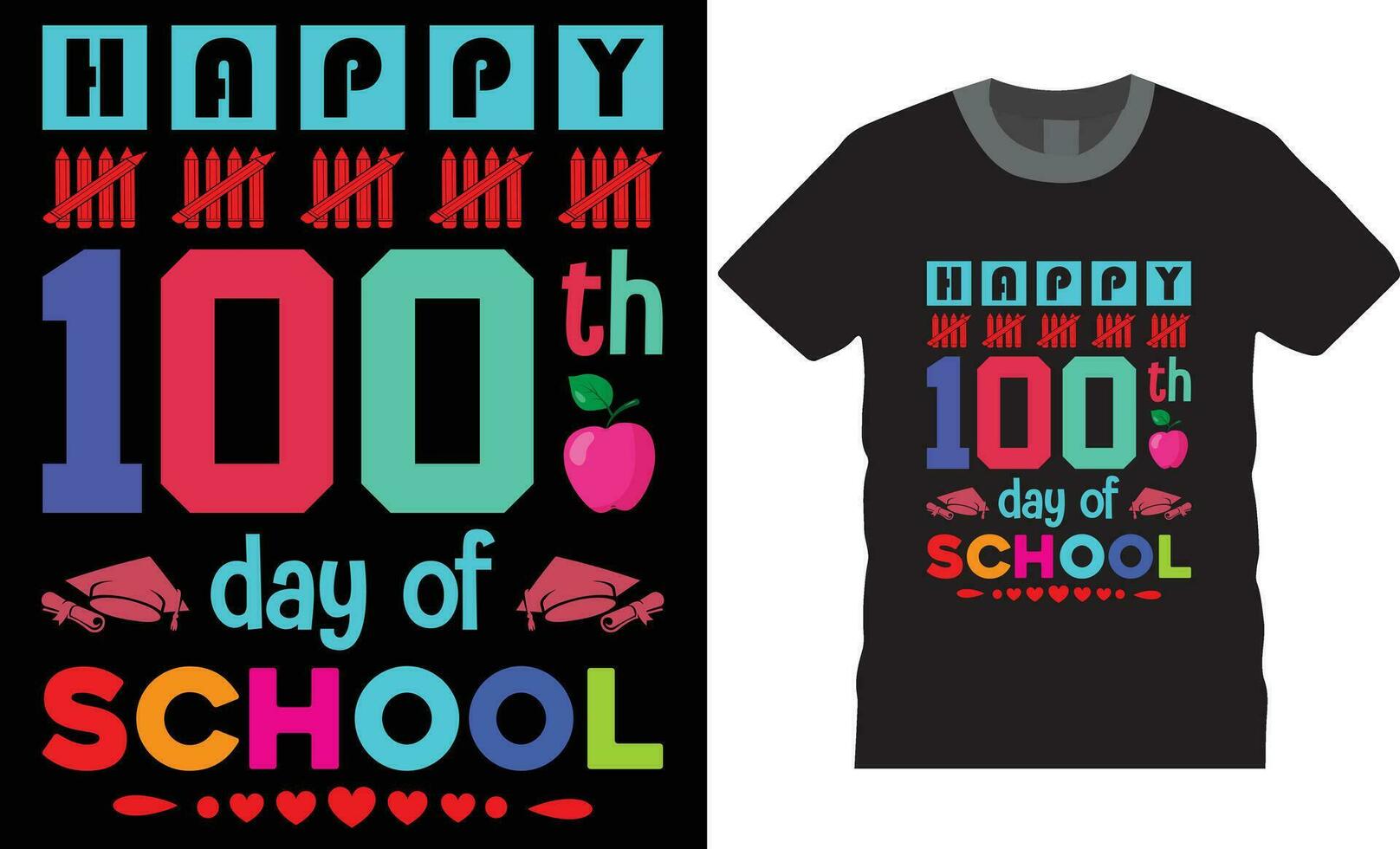 happy 100th day of school .100 days of school T Shirt. vector