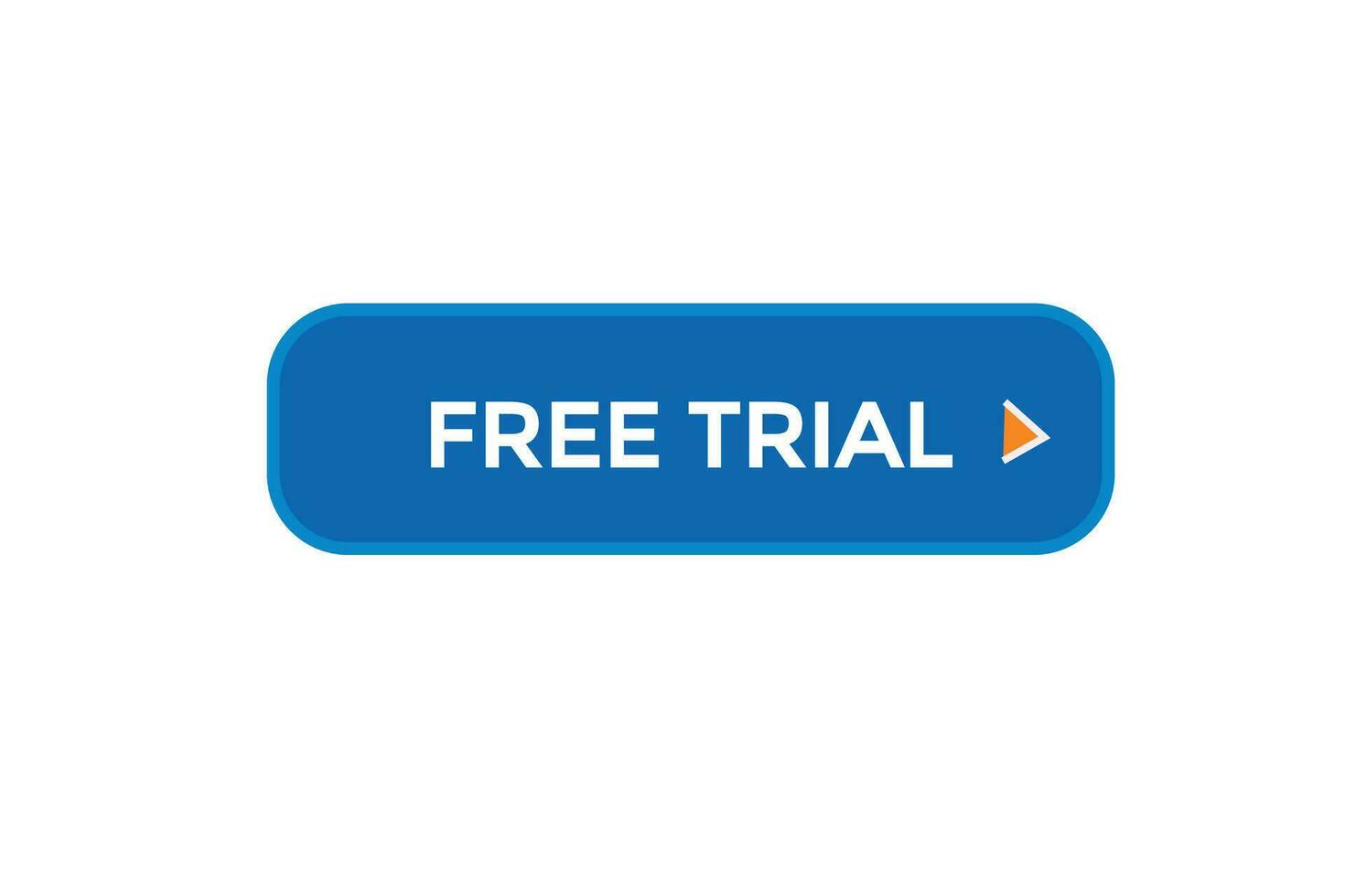 new free trial website, click button, level, sign, speech, bubble  banner, vector