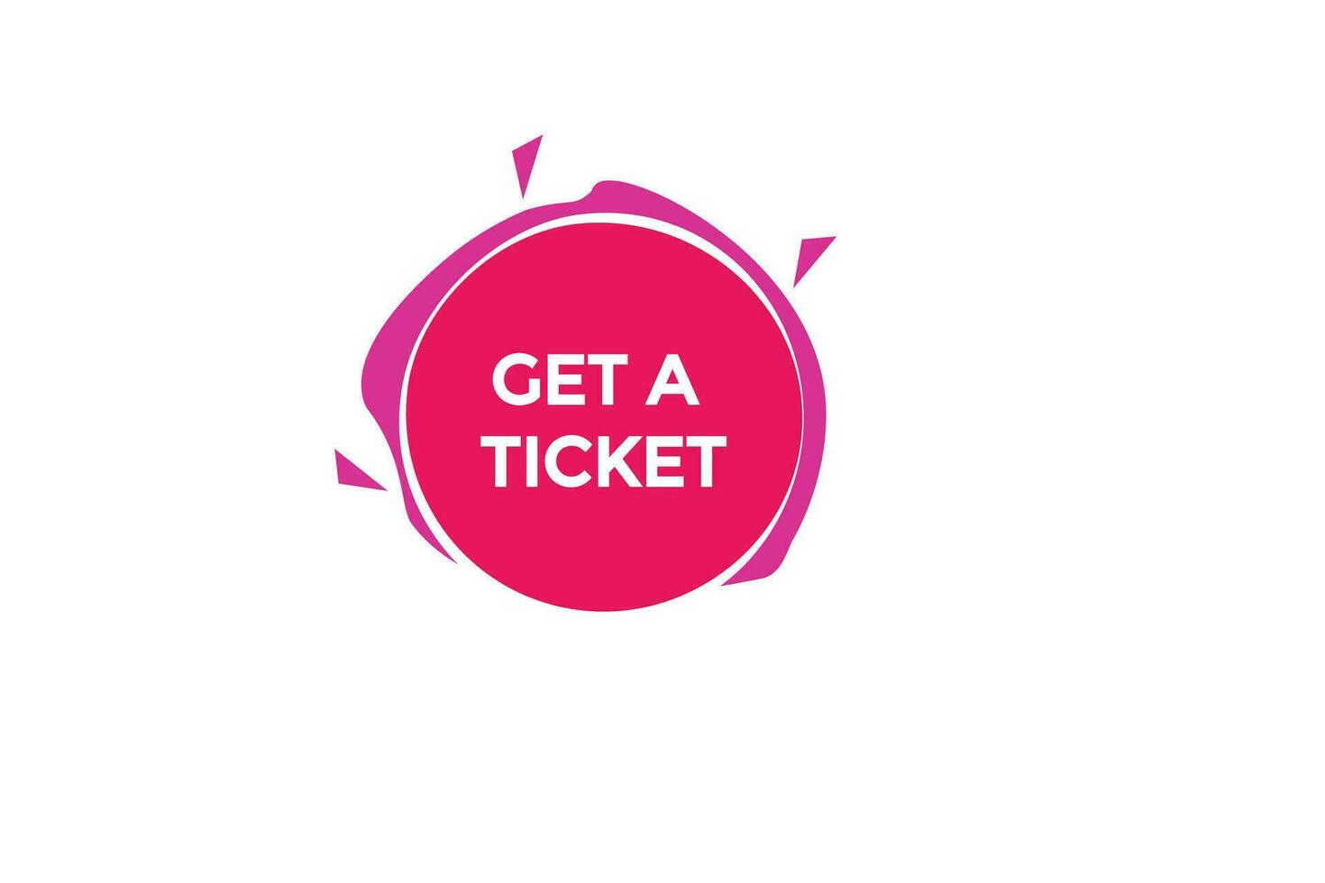 new get a ticket website, click button, level, sign, speech, bubble  banner, vector