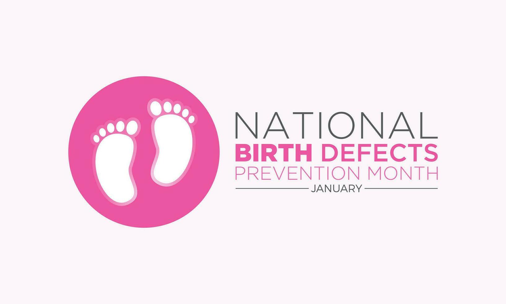 National Birth Defects Prevention Month Is Observed Every Year In January. Birth Defects Awareness Month, Vector Template For Banner, Greeting Card, Poster With Background. Vector Illustration.