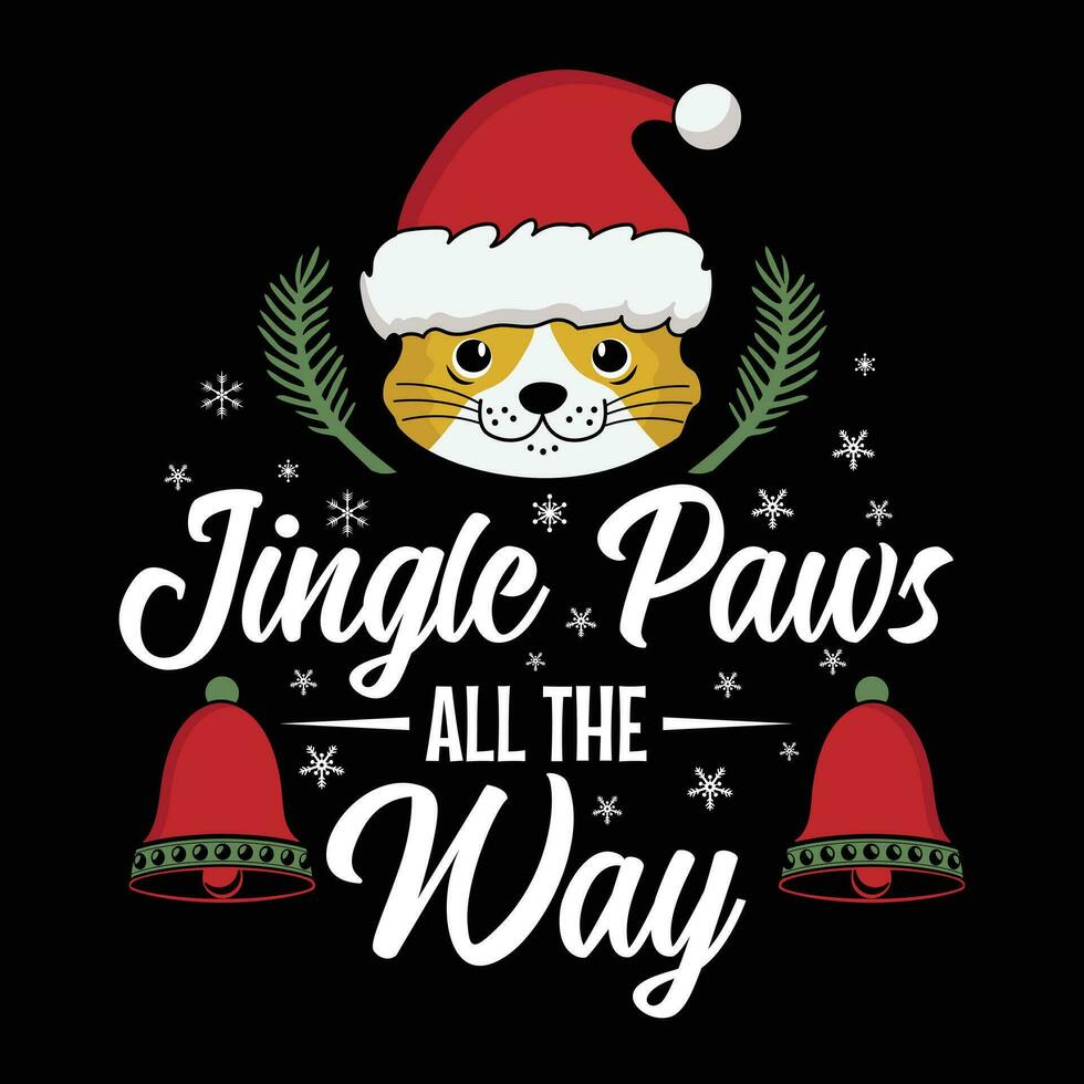 jingle paws all the way t-shirt design vector