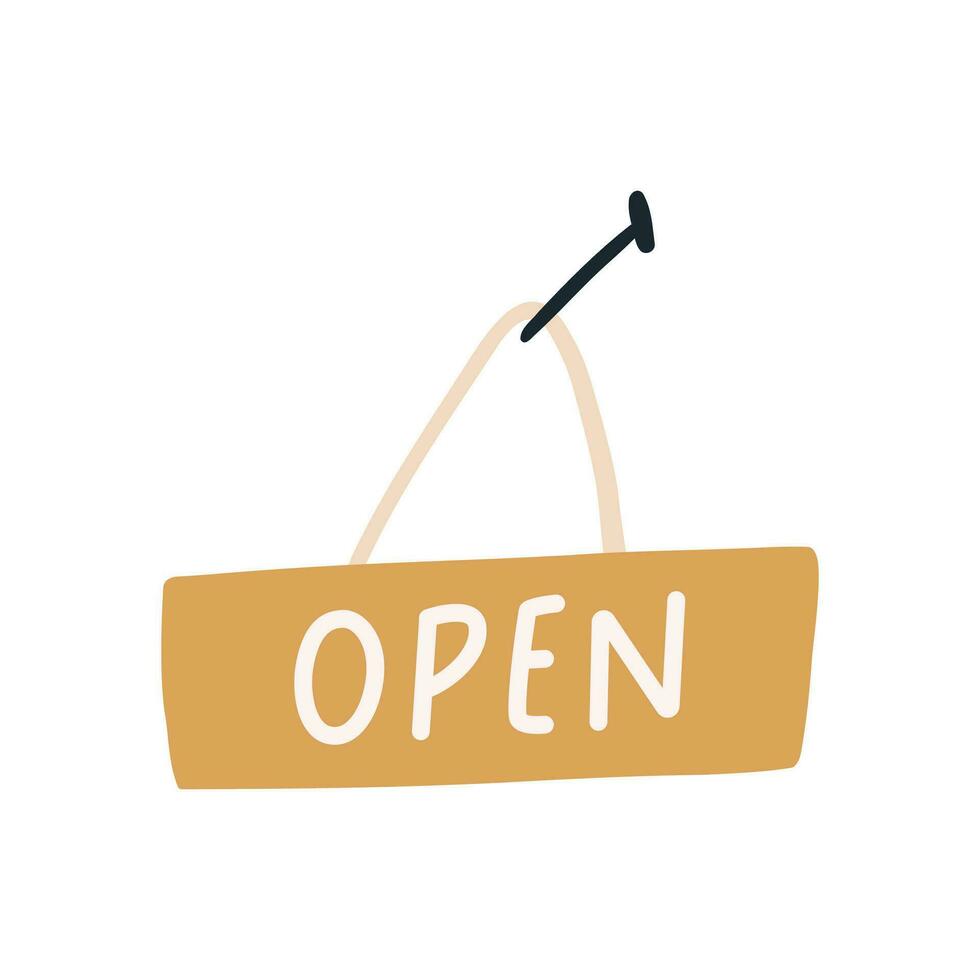 Open sign board hanging on nail, hand drawn flat vector illustration isolated on white background. Cafe, restaurant or store element for door.