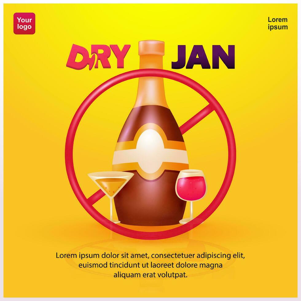 Dry January. Public health campaign urging people not to consume alcohol during January. 3d vector illustration of 2 drinks and a bottle of alcohol