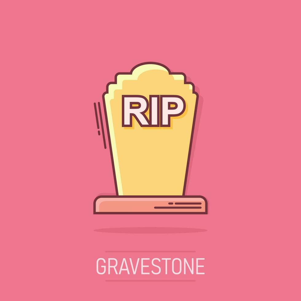 Vector cartoon halloween grave icon in comic style. Gravestone sign illustration pictogram. Rip business splash effect concept.