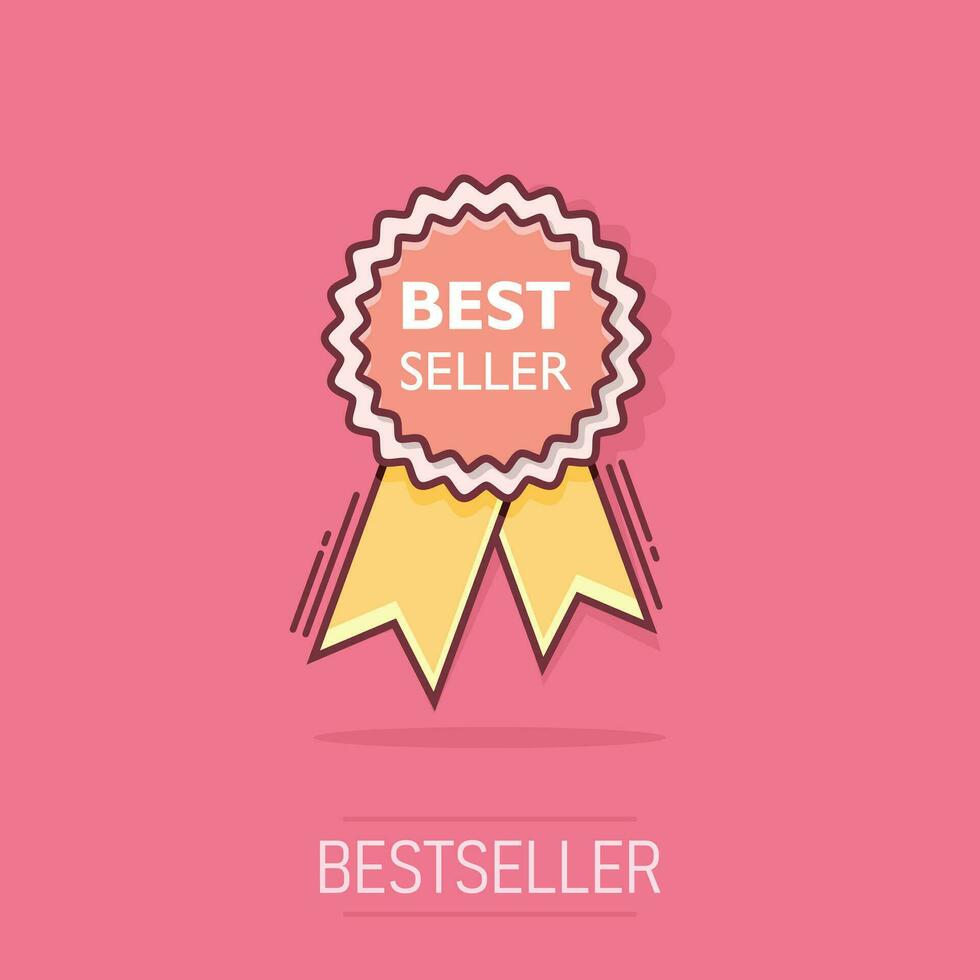 Vector cartoon best seller ribbon icon in comic style. Medal sign illustration pictogram. Bestseller business splash effect concept.