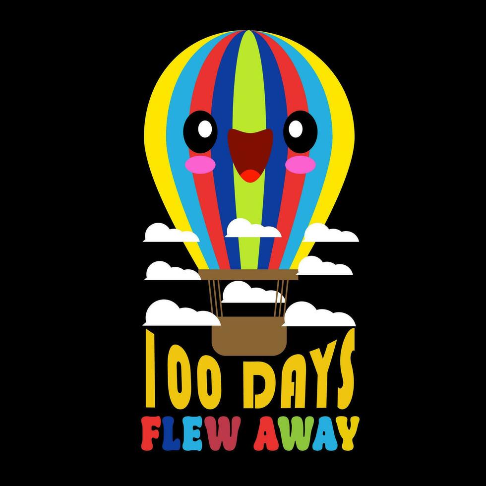 100 Days T shirt, 100 Days  Flew Away vector