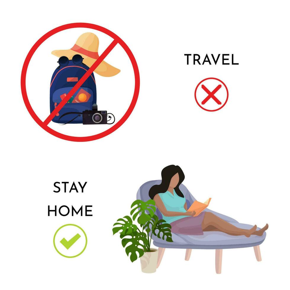 vector illustration with motivational banner to stay home during quarantine. Cartoon style quarantine vacation cancellation, call to work from home