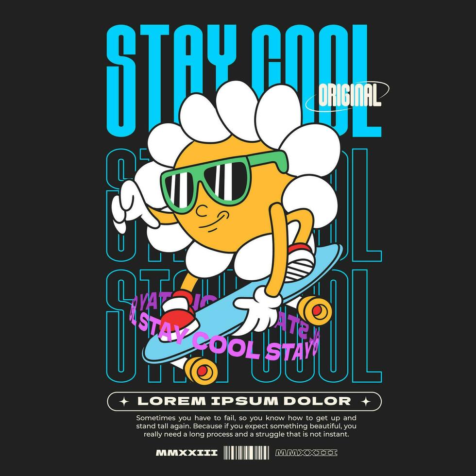 skate daisy flower groovy character 90s design illustration with slogan, retro cartoon character, flower cartoon vector