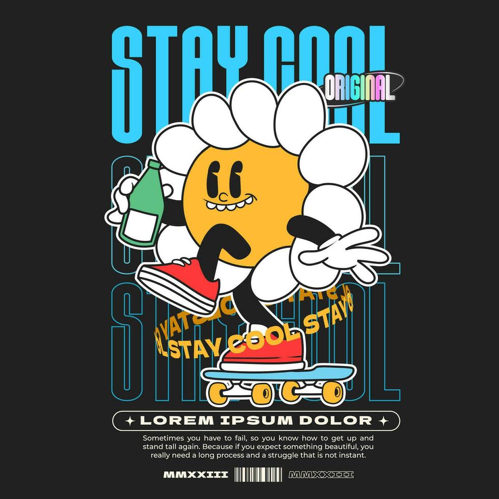 daisy flower groovy character 90s design illustration with slogan, retro cartoon character, flower cartoon vector