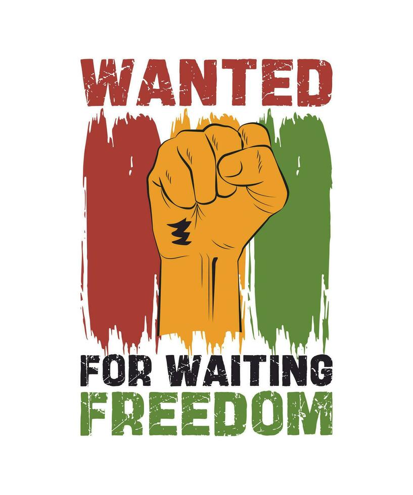 wanted for wanting freedom tshirt design vector