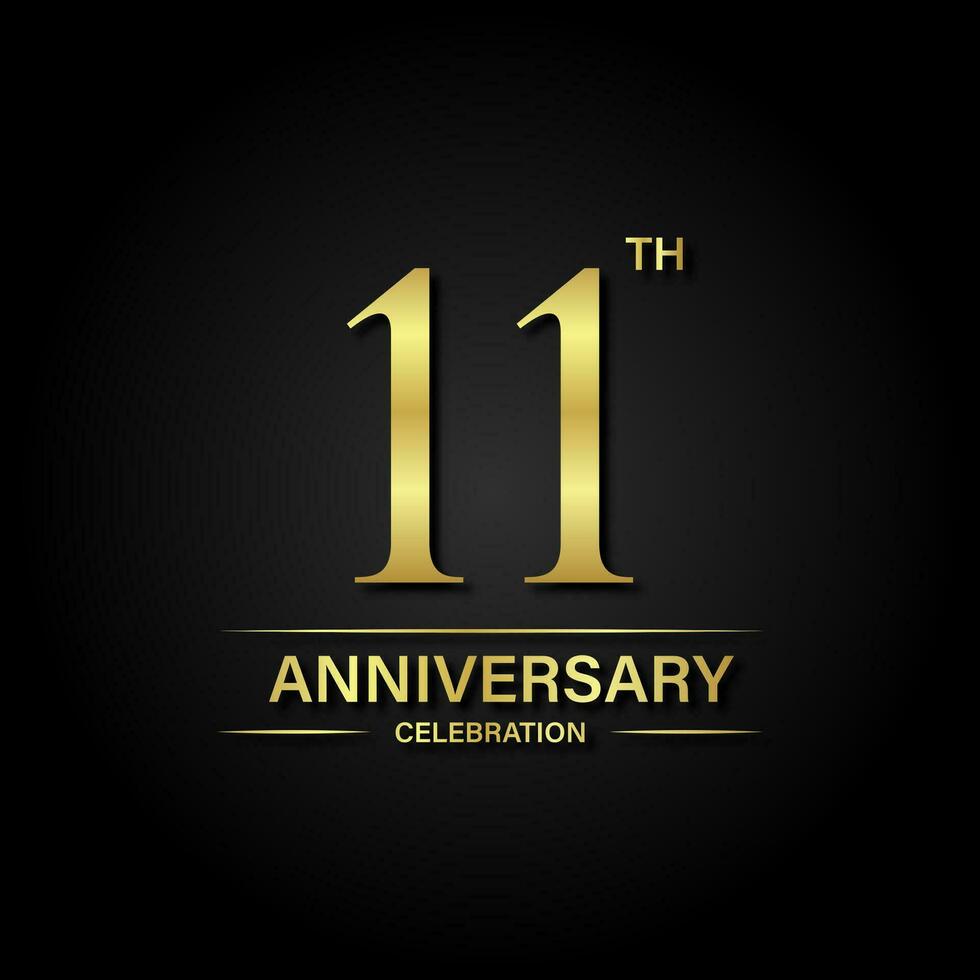 11th anniversary celebration with gold color and black background. Vector design for celebrations, invitation cards and greeting cards.