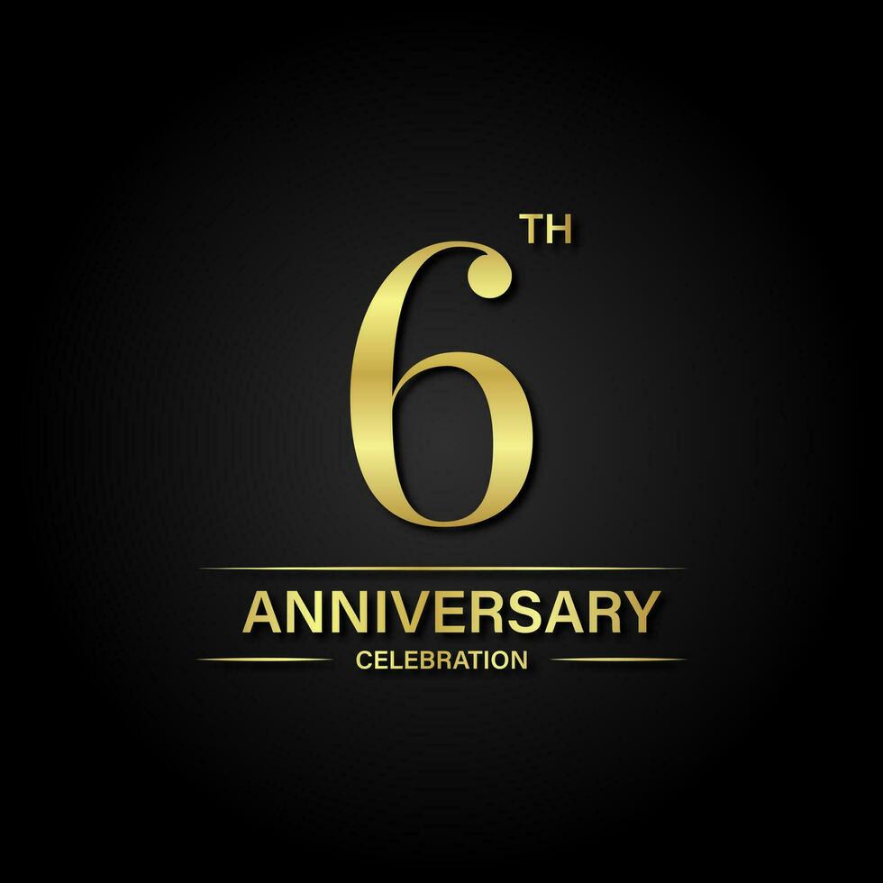 6th anniversary celebration with gold color and black background. Vector design for celebrations, invitation cards and greeting cards.