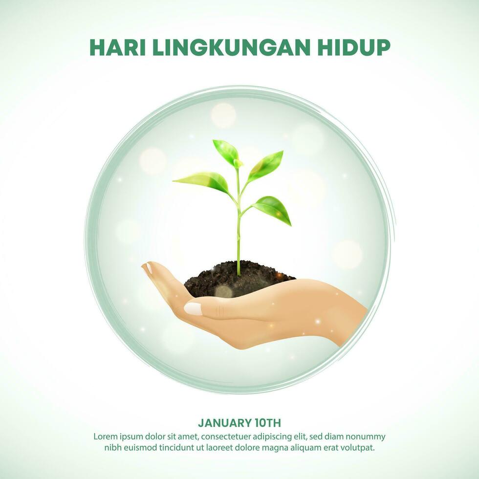 Hari Lingkungan Hidup Indonesia or Indonesian Environment Day background with a hand and plant vector