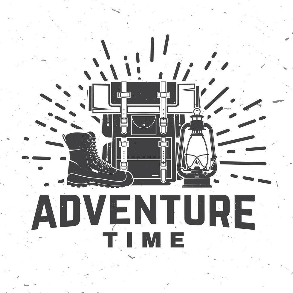 Adventure time. Vector illustration. Concept for shirt, logo, print, stamp or tee. Vintage typography design with hiking boot, lantern and backpack silhouette.