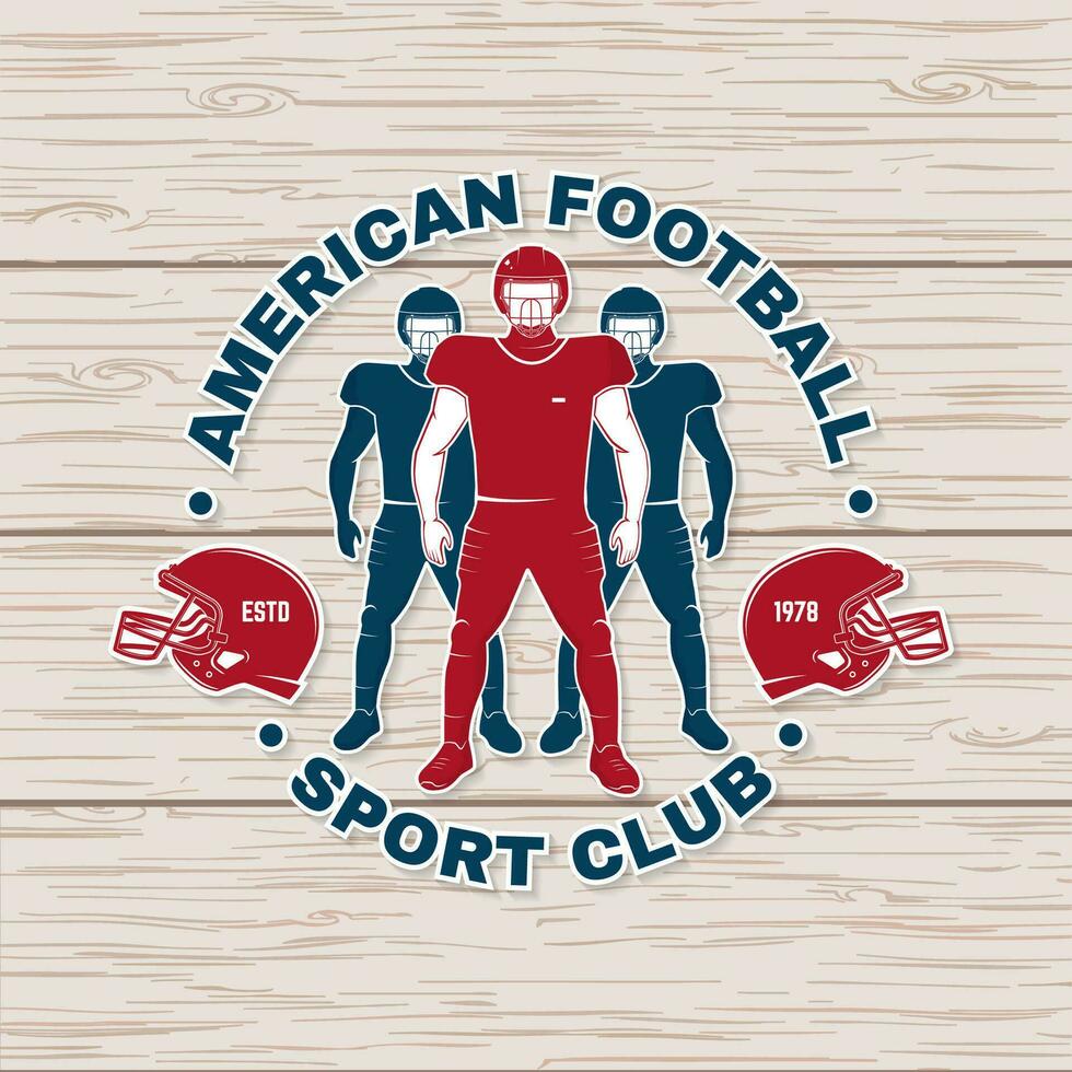 American football or rugby club badge. Vector . Concept for shirt, logo, print, stamp, tee, patch. Vintage typography design with american football sportsman player silhouette