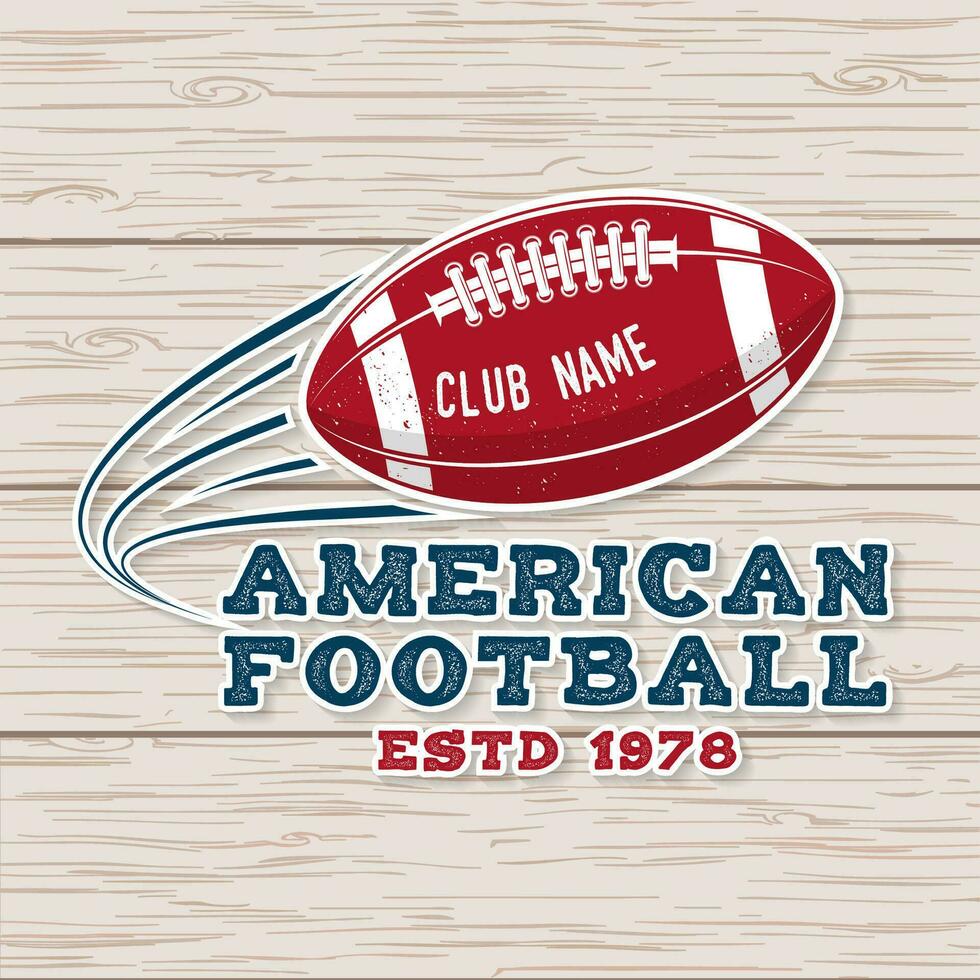 American football or rugby club badge. Vector. Concept for shirt, logo, print, stamp, tee, patch. Vintage typography design with flying american football ball silhouette vector