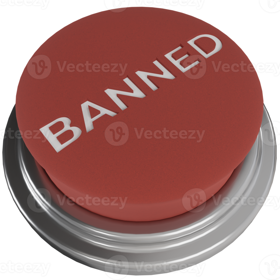 3d render of red push button with banned writing. for prohibition illustration concept png