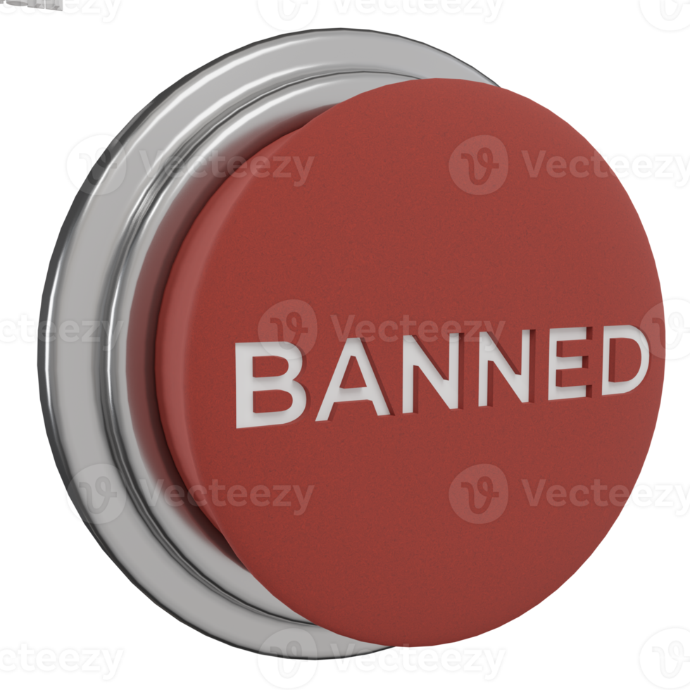 3d render of red push button with banned writing. for prohibition illustration concept png