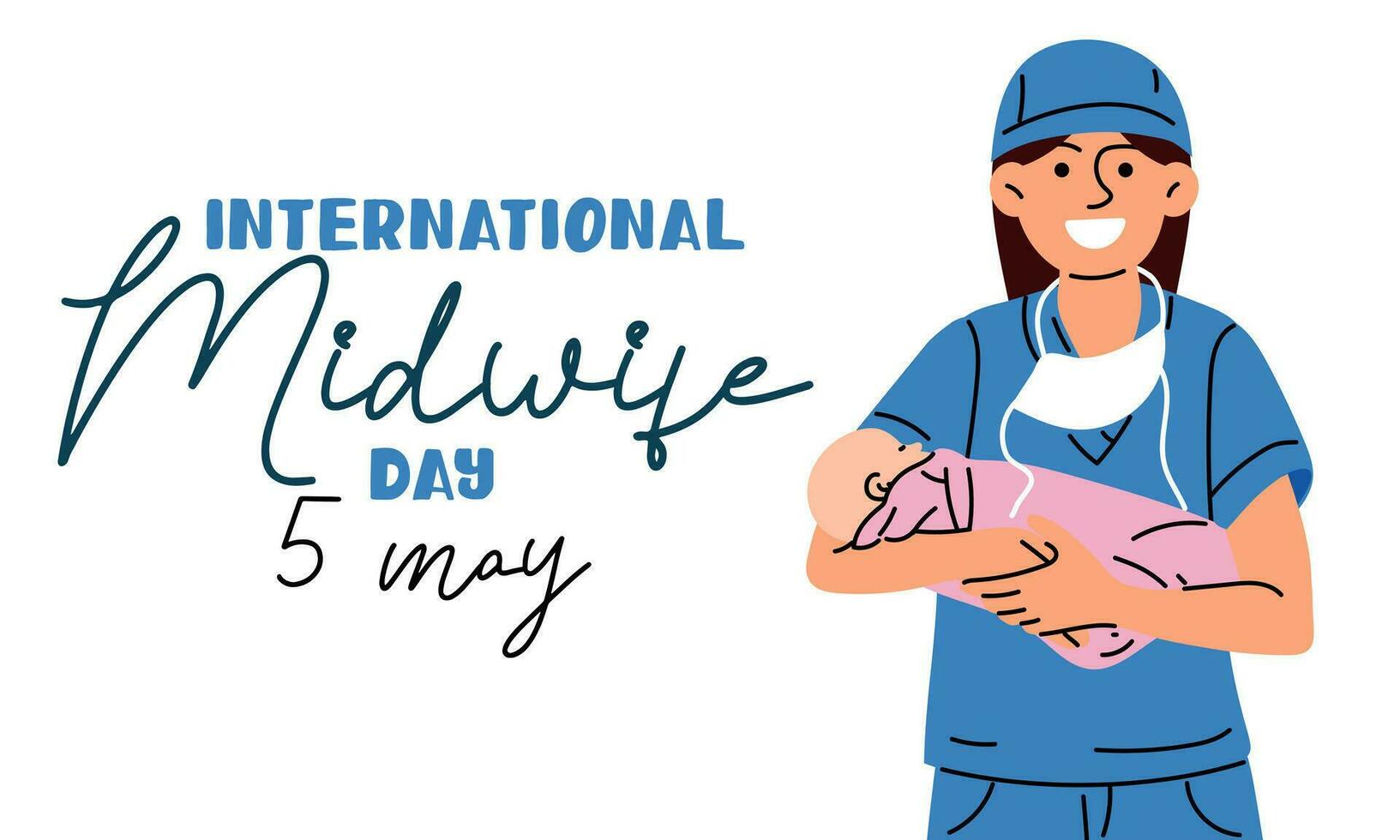 The International Day of Midwives is celebrated annually on May 5. A midwife is a medical professional who cares for mothers and newborns during childbirth. The nurse is a midwife with a girl. Vector