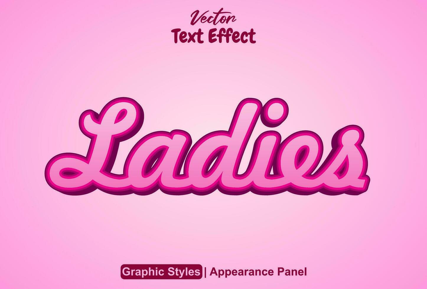 ladies text effect with graphic style in pink and editable. vector
