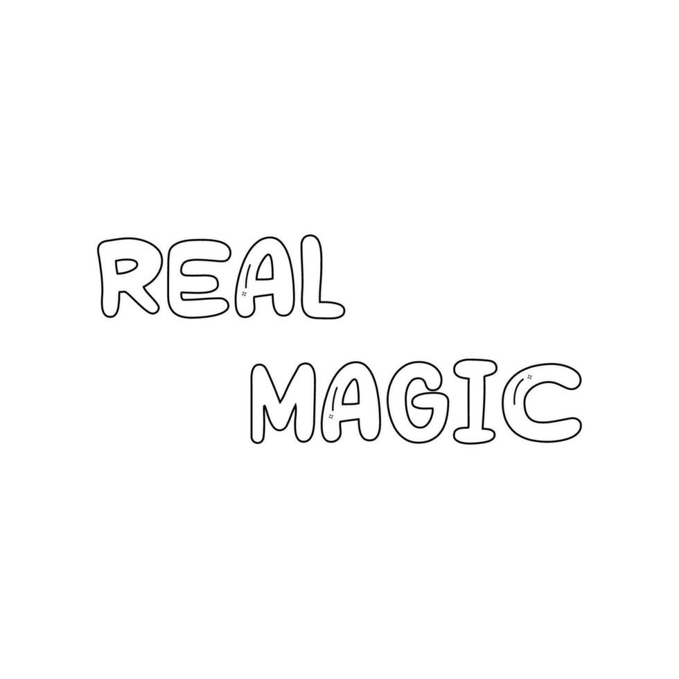 lettering real magic linart, coloring, vector illustration