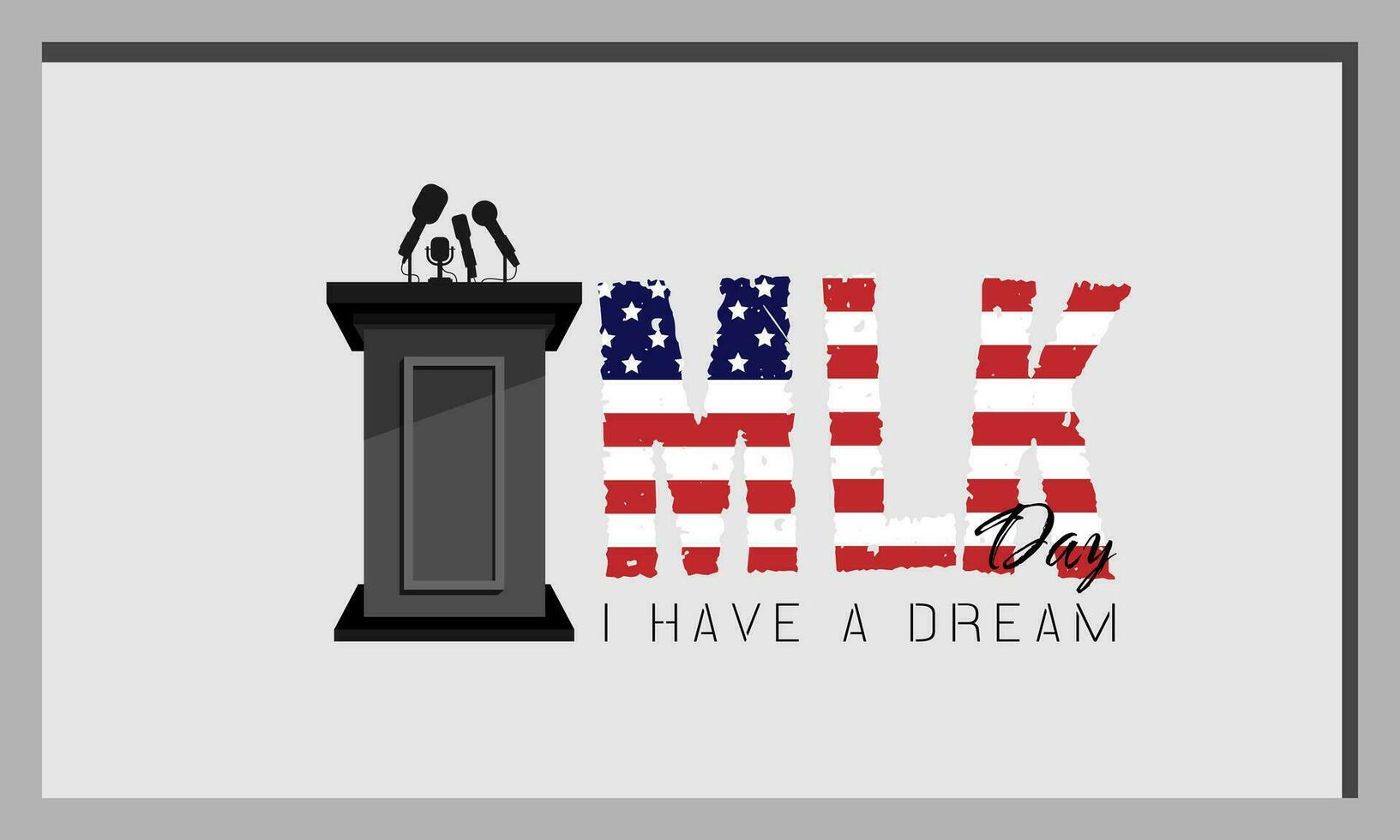 Martin Luther King Jr. Day poster with podium and american flag in text form vector