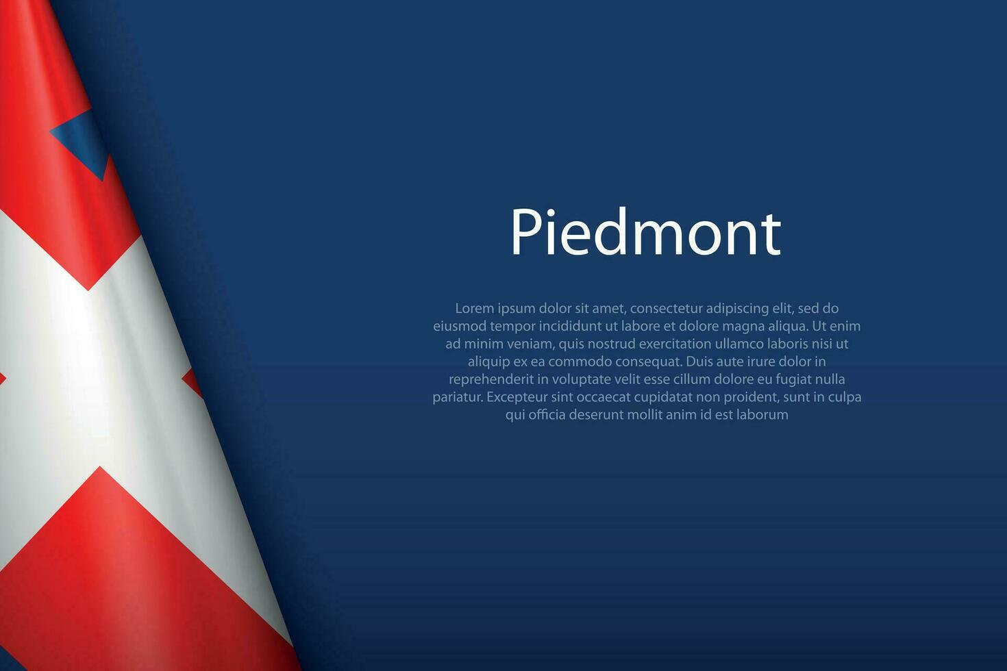 flag Piedmont, region of Italy, isolated on background with copyspace vector