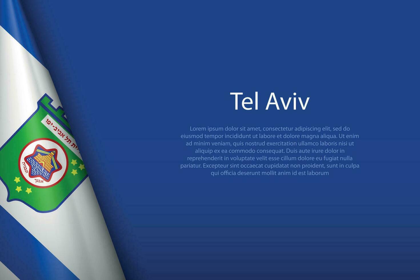 3d flag of Tel Aviv, is a city of Israel, vector