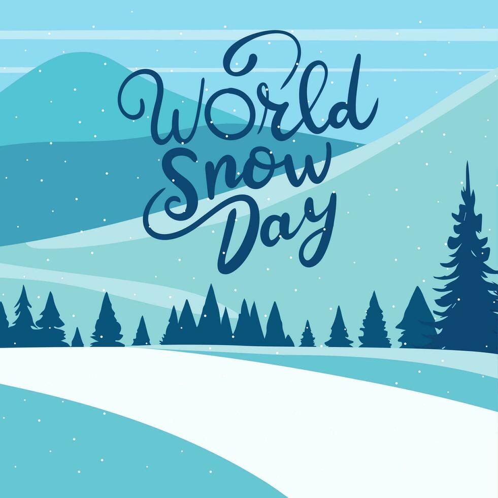 World Snow Day inscription banner. Handwriting text banner World Snow Day square composition. Hand drawn vector art.