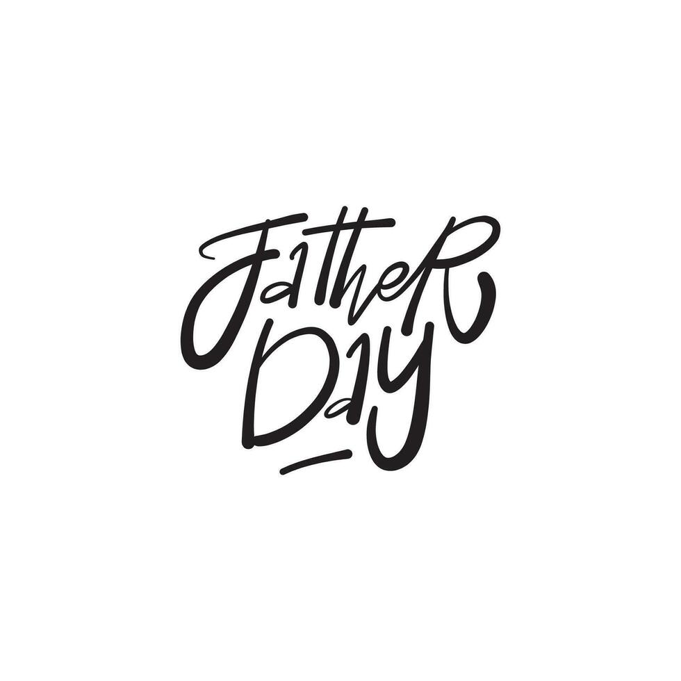 Happy Father Day.  Hand drawn phrase, Vector calligraphy. Black ink on white isolated background