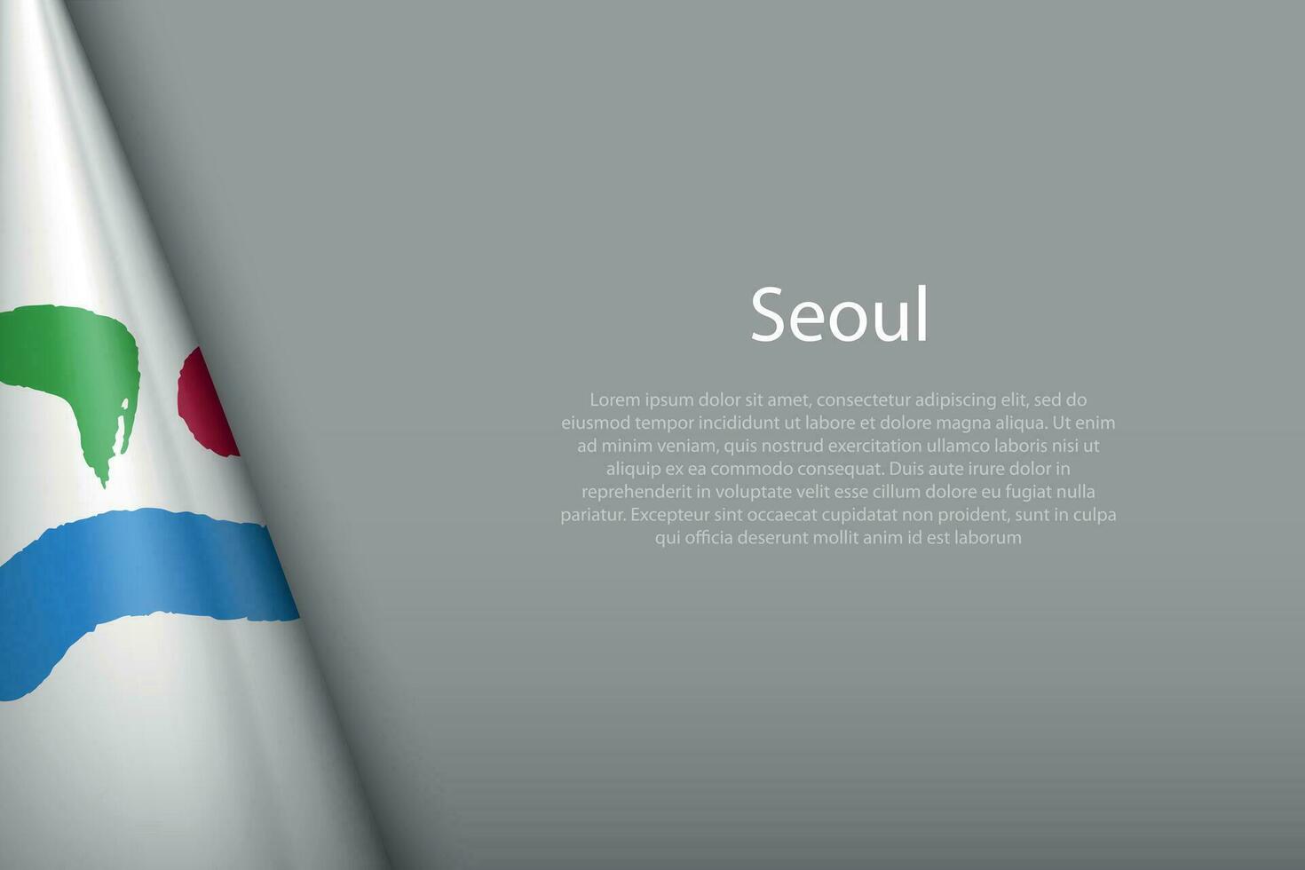 3d flag of Seoul, is a city of South Korea vector