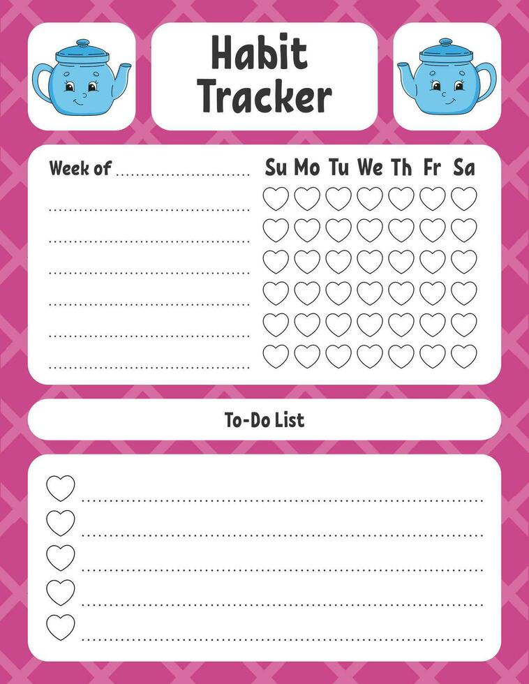 Habit tracker for kids. Sheet template for printing. With cute character. Vector illustration.