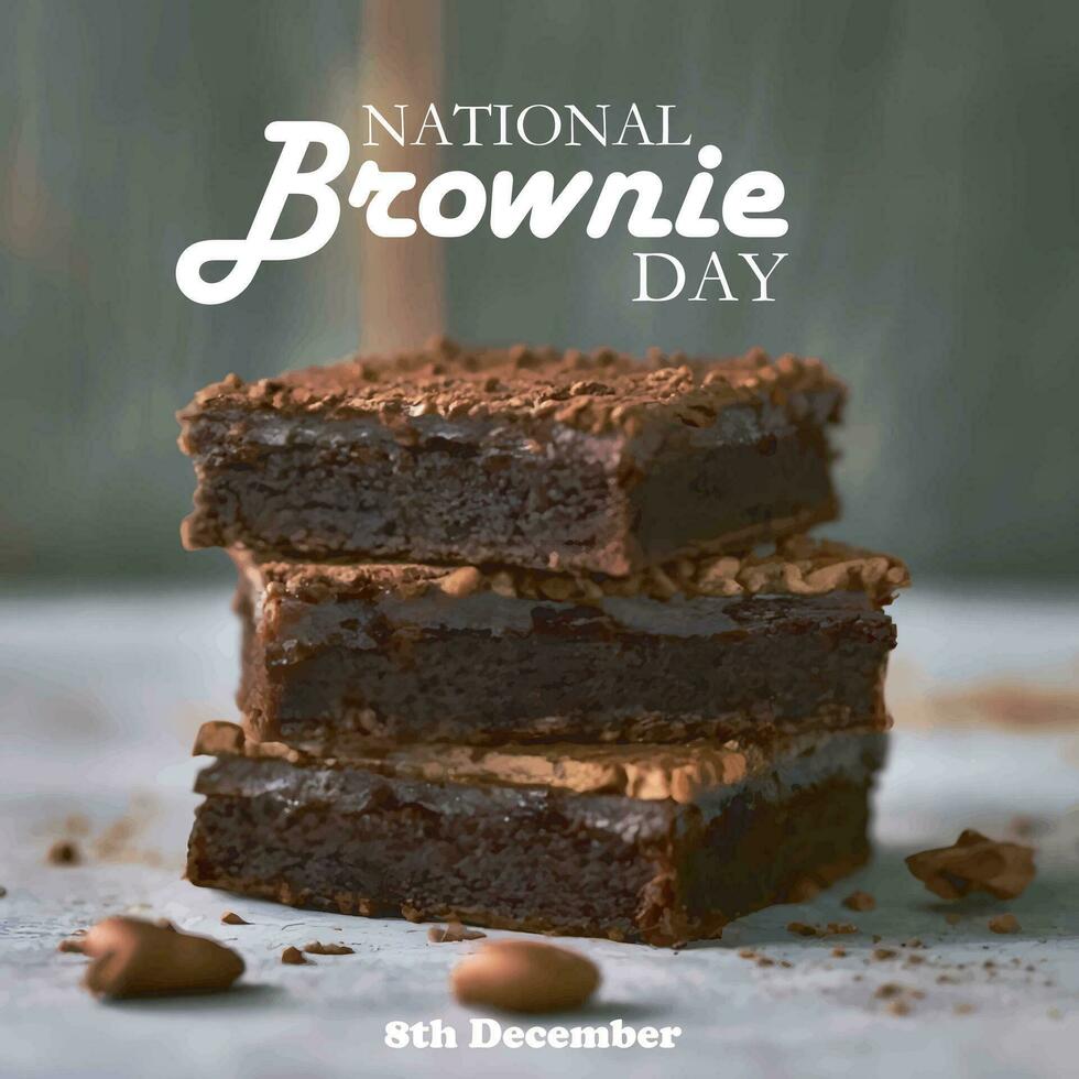 Fri, Dec 8, 2023 National Chocolate Brownie Day. This day has been around since the early 1900s. National Brownie Day is celebrated on December 8th every year vector