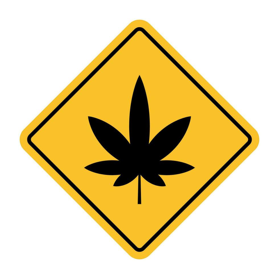 Cannabis Leaf Road Sign. Attention marijuana hemp. vector