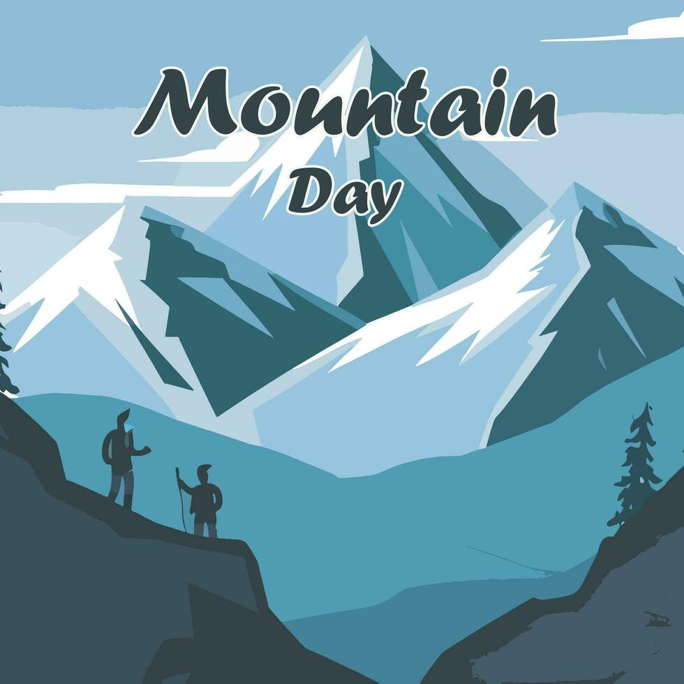 International Mountain Day Mon, Dec 11, 2023. International Mountain Day is celebrated annually on 11 December to to create awareness about the importance of mountains to life. vector