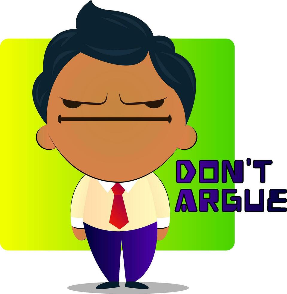 Boy in a suit with curly hair says don't argue, illustration, vector on white background.