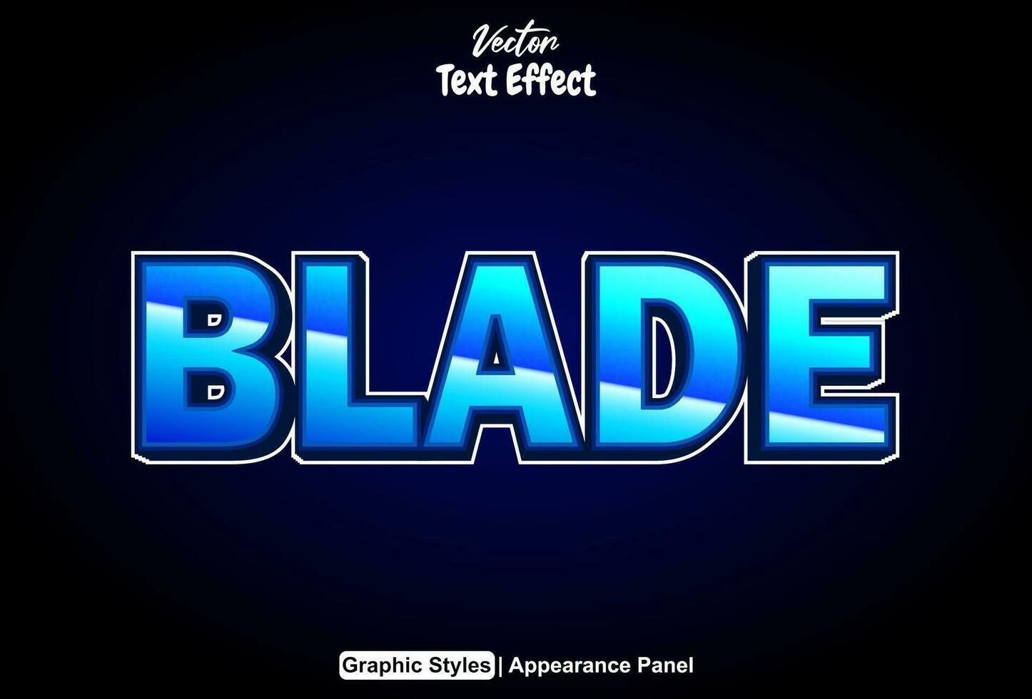 blade text effect with blue graphic style and editable. vector
