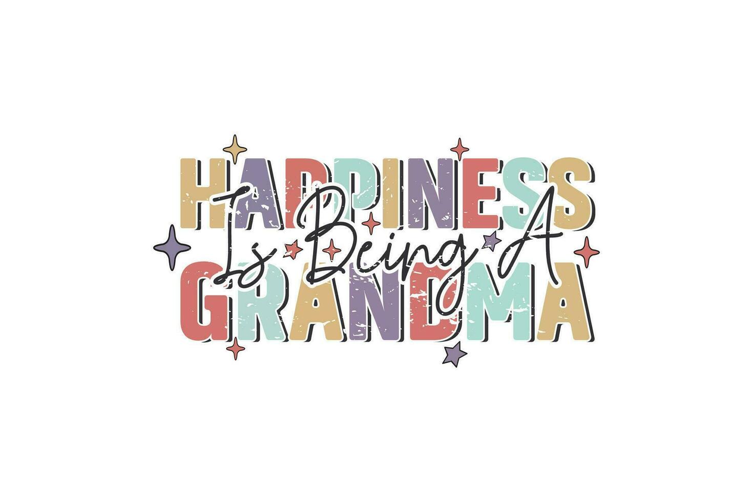 Happiness Is Being A Grandma EPS Design. Mom T-shirt Design vector