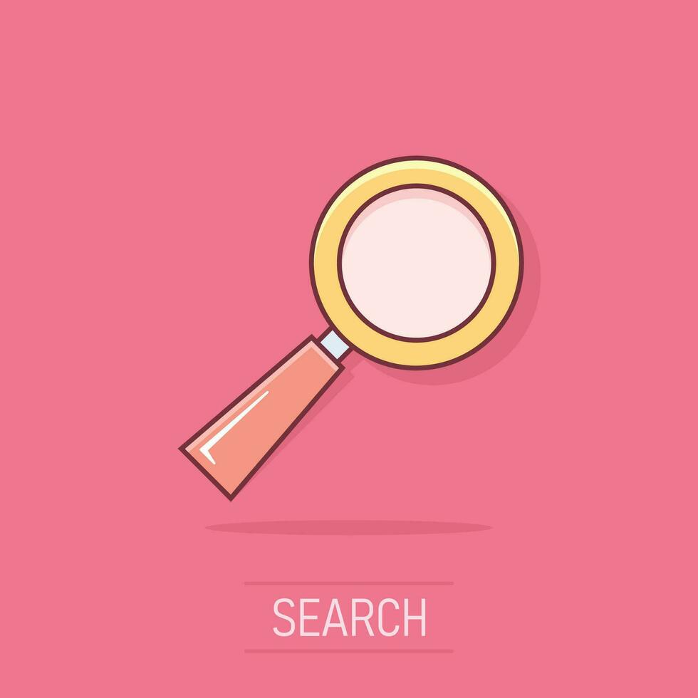 Vector cartoon loupe icon in comic style. Magnifier sign illustration pictogram. Search business splash effect concept.