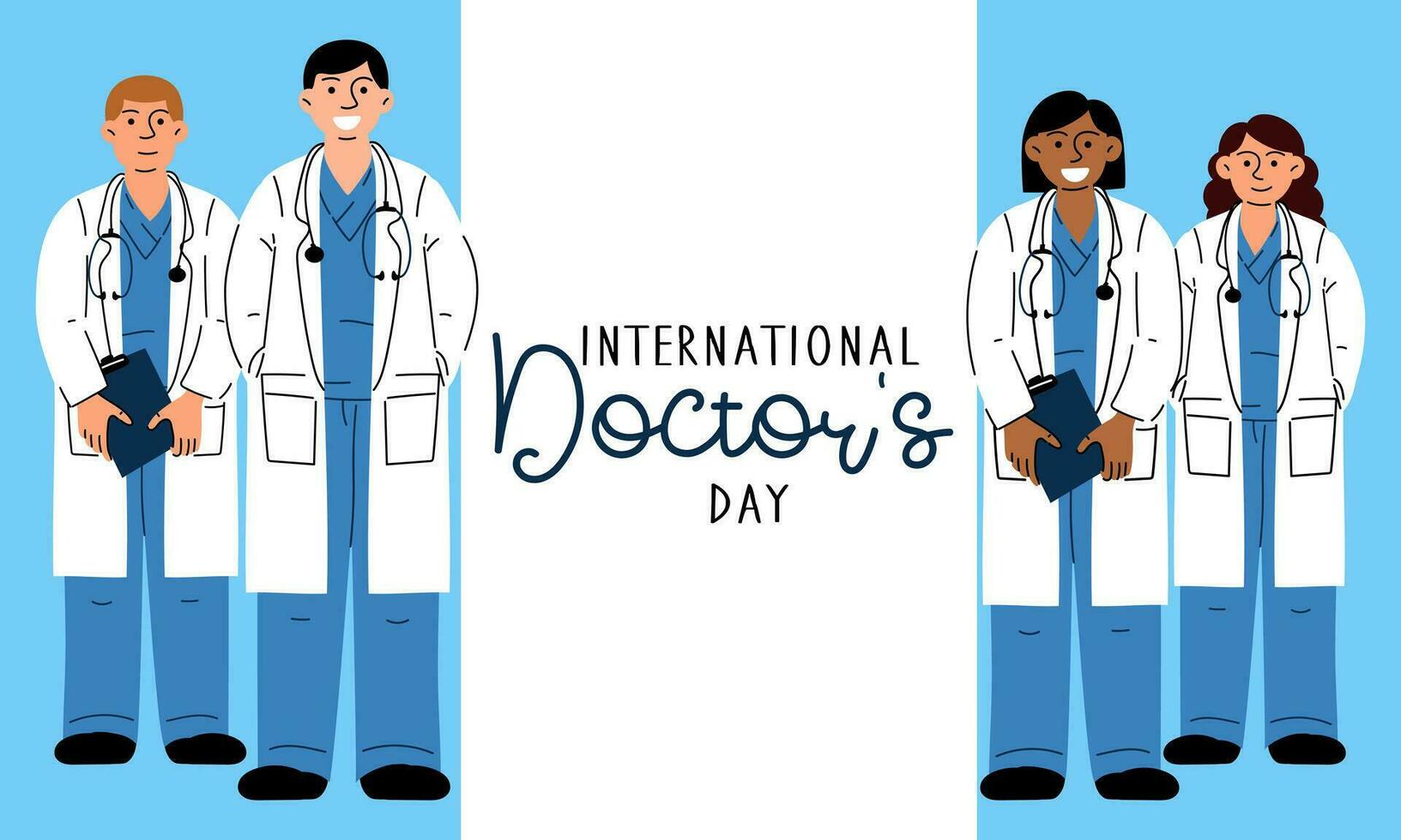 International Day of Doctors. Holiday, greetings, text. Characters of different nationalities, diversity. Men and women with stethoscopes in full. Postcard in a flat design. Happy Doctor's Day. Vector