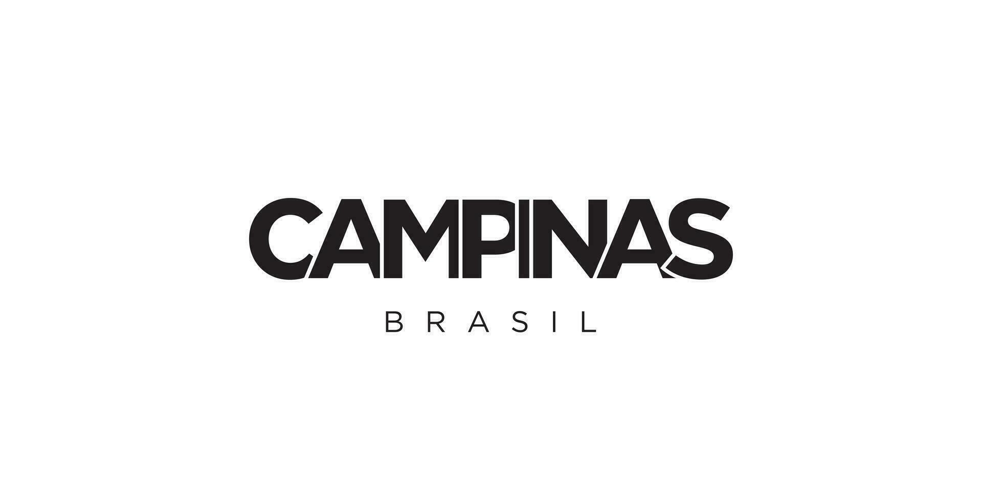 Campinas in the Brasil emblem. The design features a geometric style, vector illustration with bold typography in a modern font. The graphic slogan lettering.