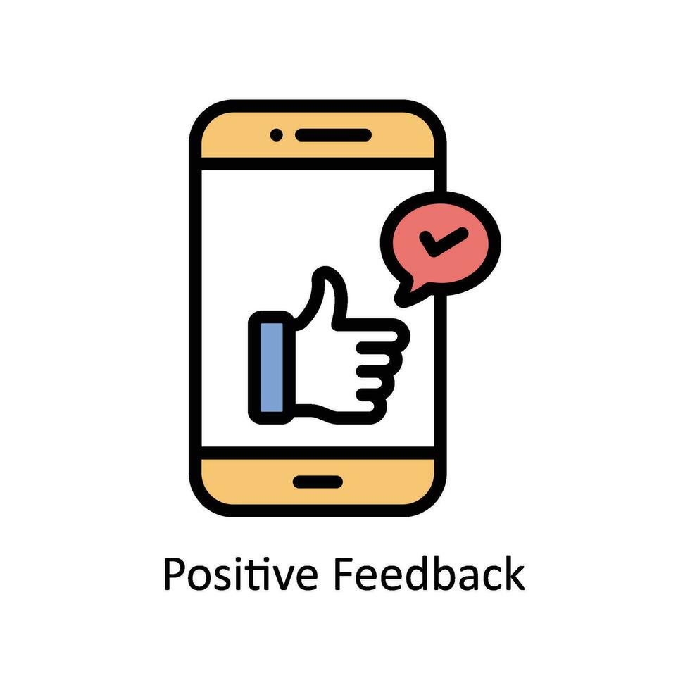 Positive Feedback vector Filled outline Icon Design illustration. Business And Management Symbol on White background EPS 10 File