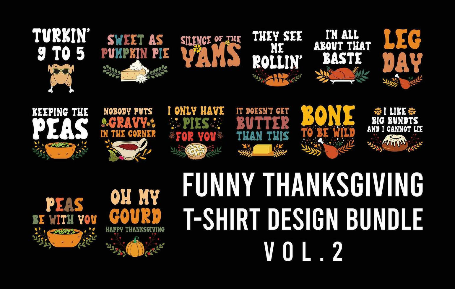 Funny thanksgiving t-shirt design bundle, family matching shirt, quotes, typography tees, printable vector template.