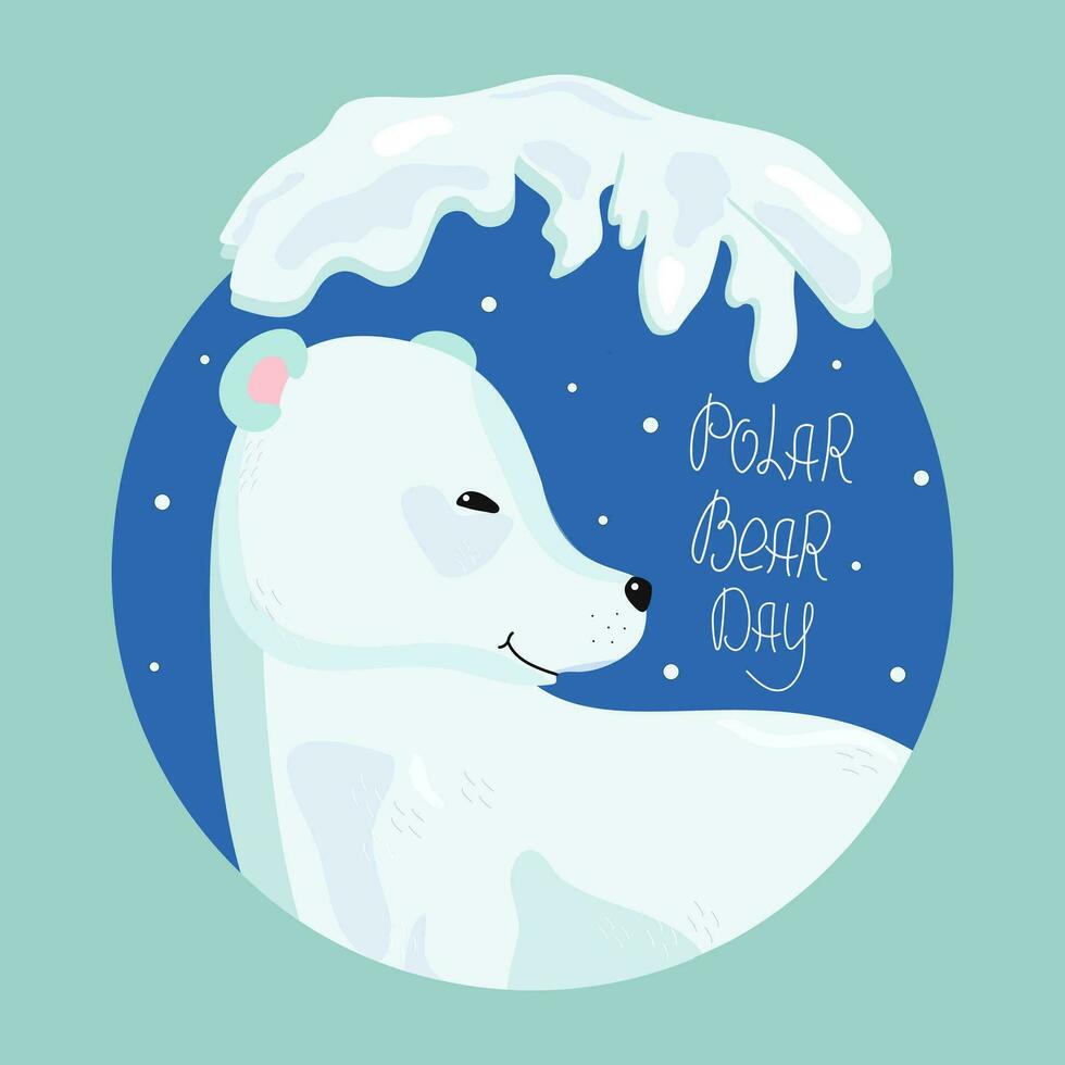Cartoon polar bear in a circle. Arctic animal. International Polar Bear Day, signed card. Snow winter. vector