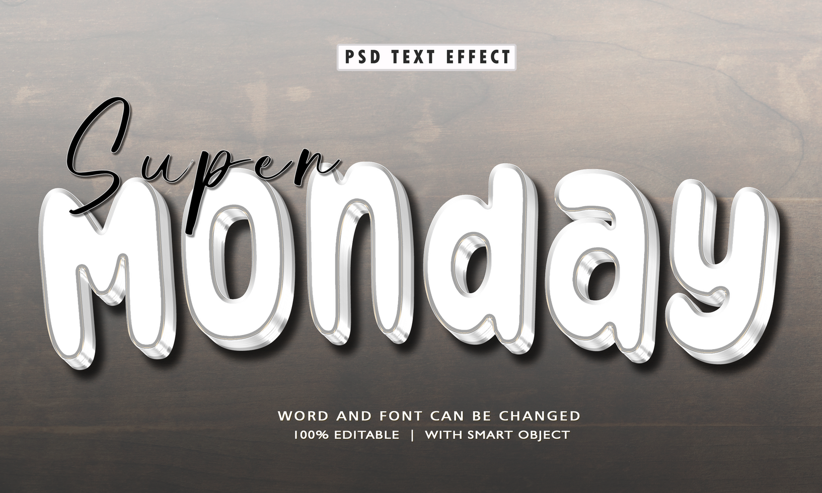 Super Monday Editable Text Effects psd