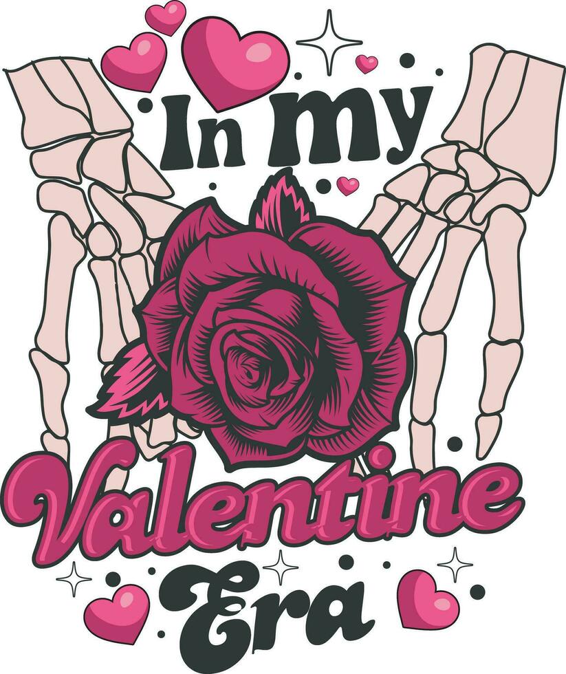 In My Valentine Era Funny Skeleton Pink Valentine T shirt Design vector