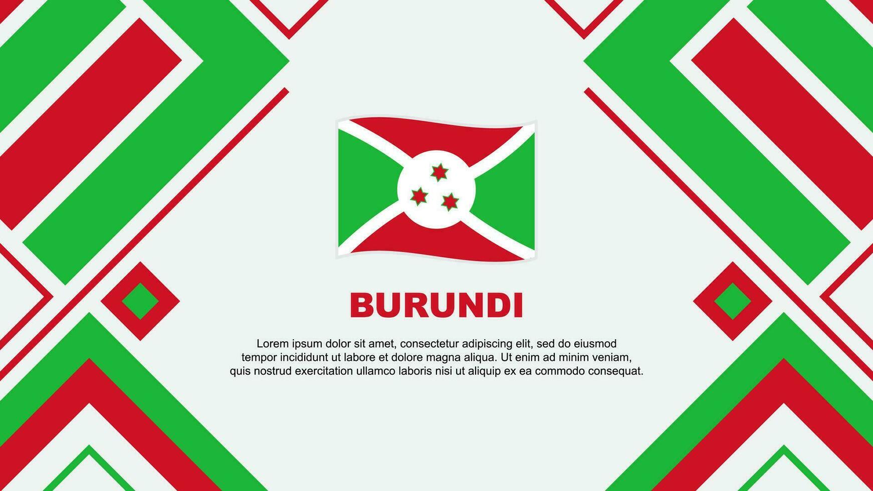 Burundi Flag Abstract Background Design Template. Burundi Independence Day Banner Wallpaper Vector Illustration. Burundi Flag